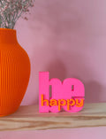 BE HAPPY STATEMENT