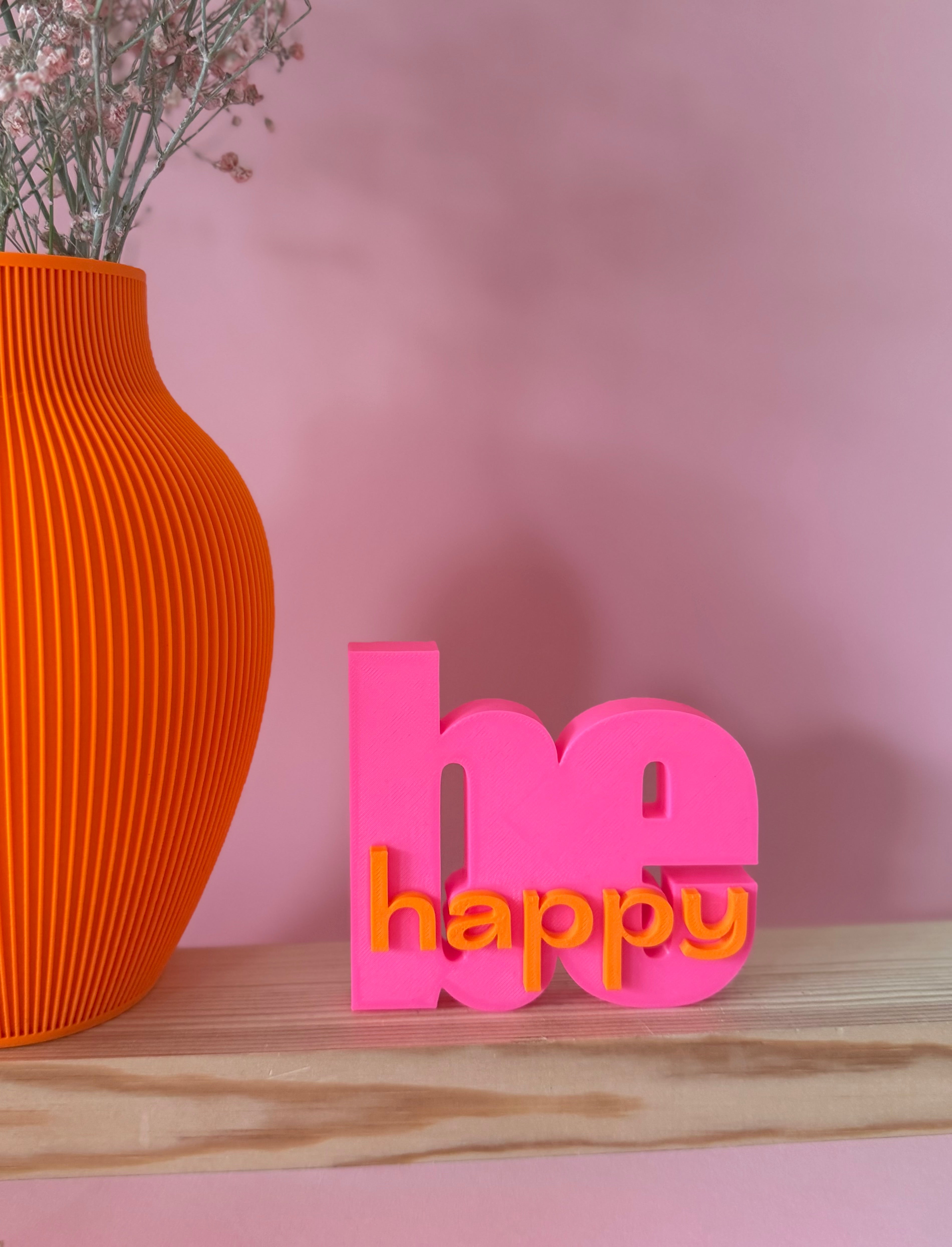 BE HAPPY STATEMENT