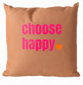OUTDOORKISSEN CHOOSE HAPPY